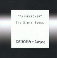 PASSEXPOVER - THE DIRTY TOWEL/GENOMA - LOGOS (2CD)